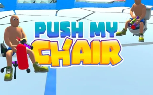 Push My Chair