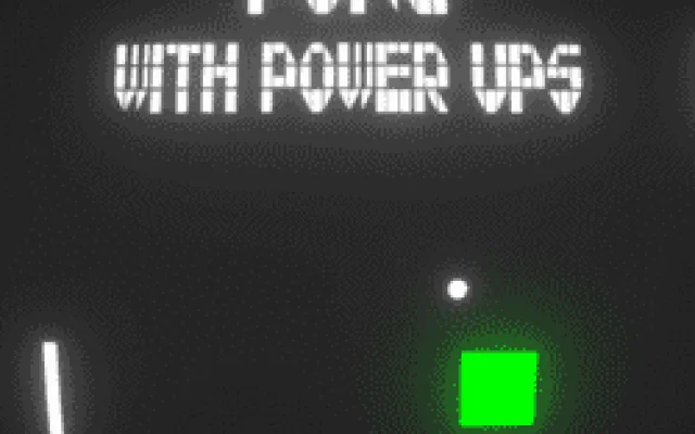 Pong with Power Ups